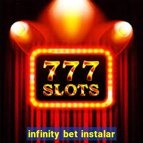 infinity bet instalar